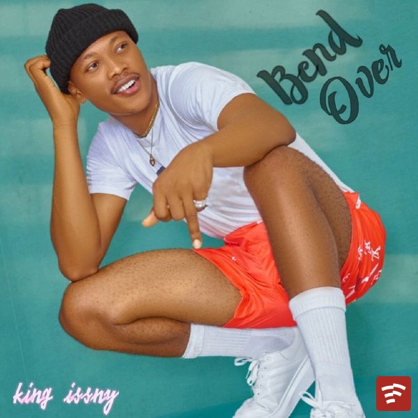 king issny – Bend Over Mp3 Download