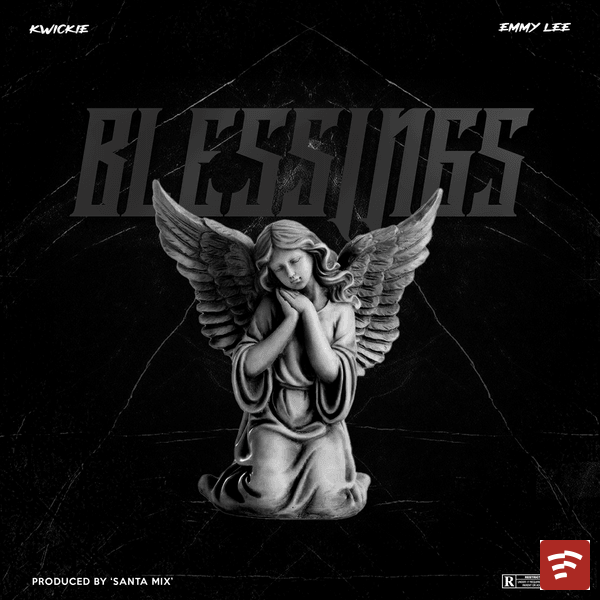 BLESSINGS Mp3 Download