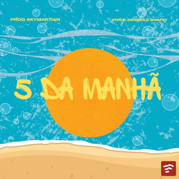 5 da Manh Mp3 Download