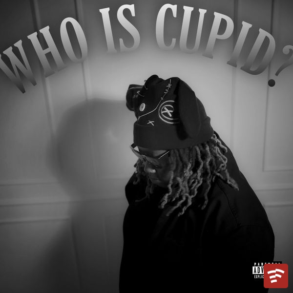 Who Is Cupid? Mp3 Download