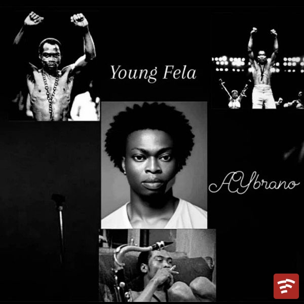 Young Fela Mp3 Download