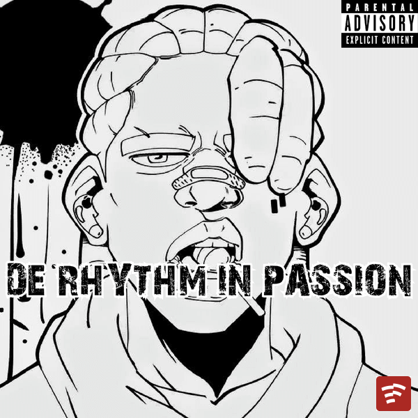 DE DRIP KING ? DE RHYTHM IN PASSION EP