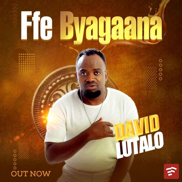 Ffe Byagaana Mp3 Download