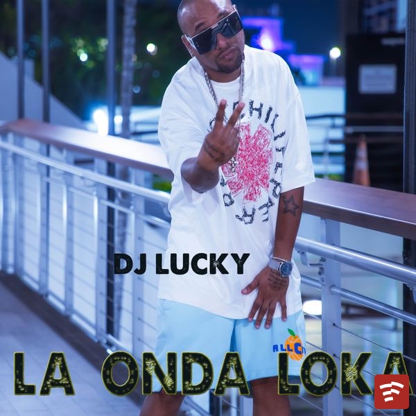 La Onda Loka Mp3 Download