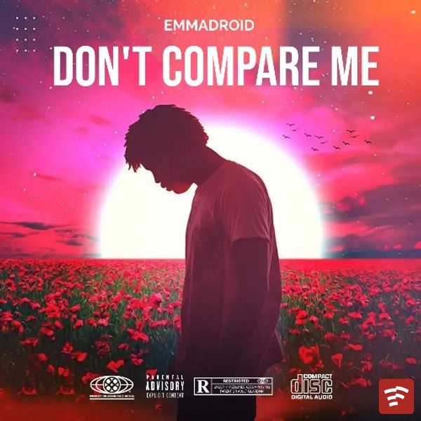 Don't compare me. Mp3 Download