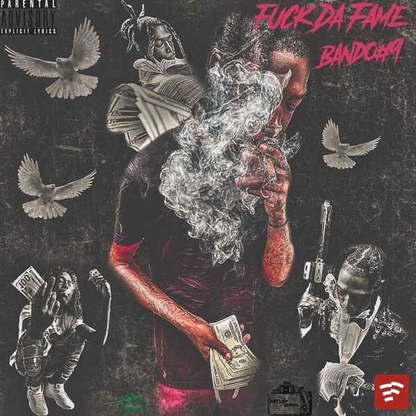 Bando#9 Fuck Da Fame EP