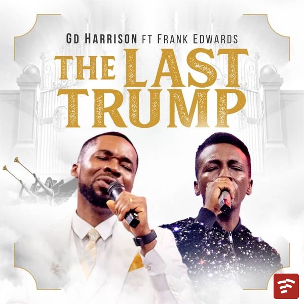 The Last Trump (Live) Mp3 Download