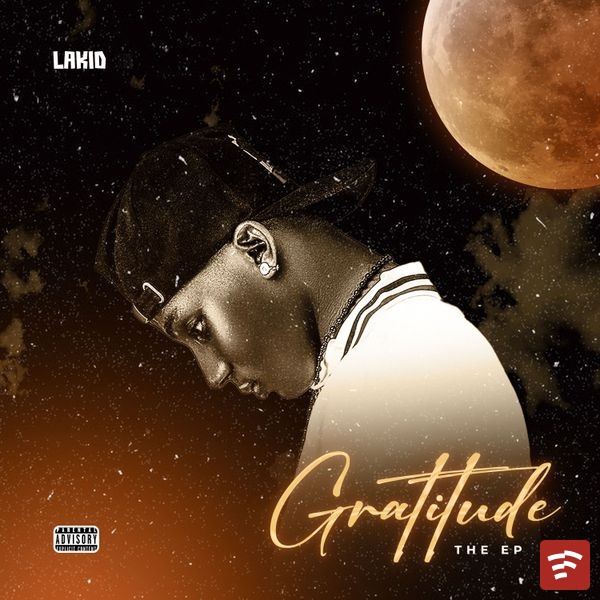 Lakid Gratitude EP