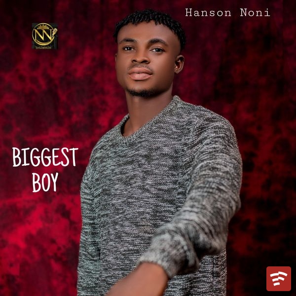 Biggest Boy Mp3 Download