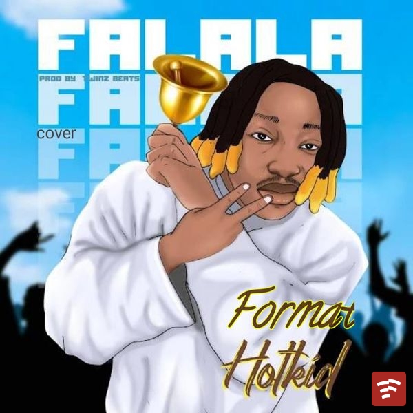 Falala (Cover) Mp3 Download