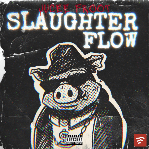 Slaughter  Flow Mp3 Download