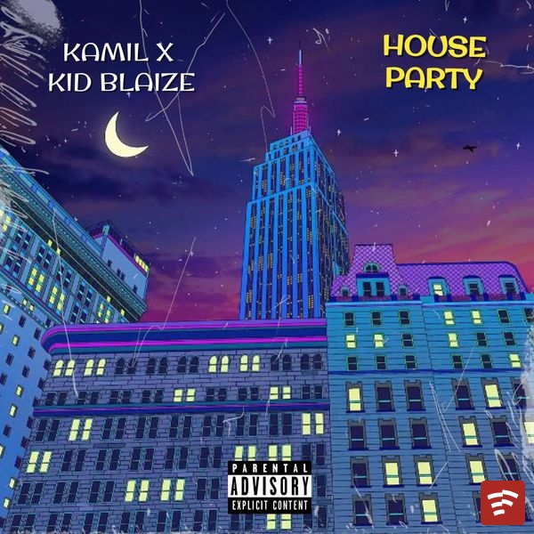 HOUSE PARTY Mp3 Download