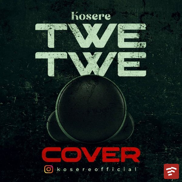 TWE TWE COVER Mp3 Download