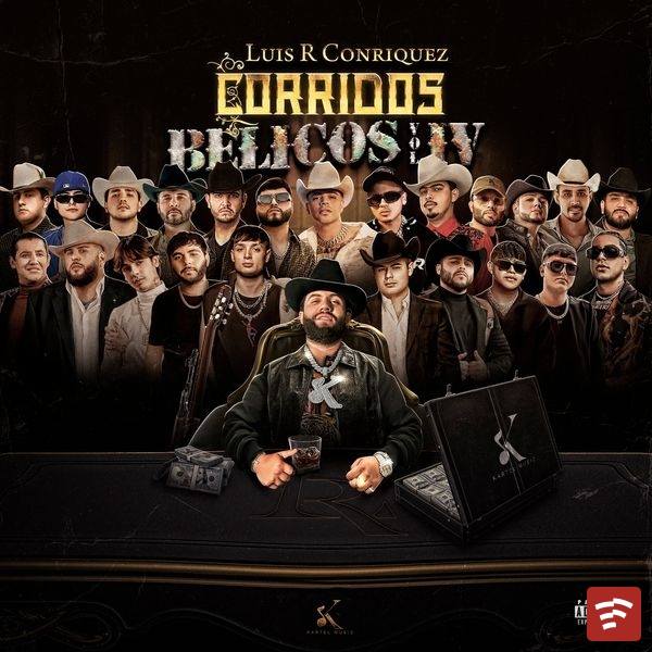 Luis R Conriquez - Las Dos R ft. Los Dareyes De La Sierra