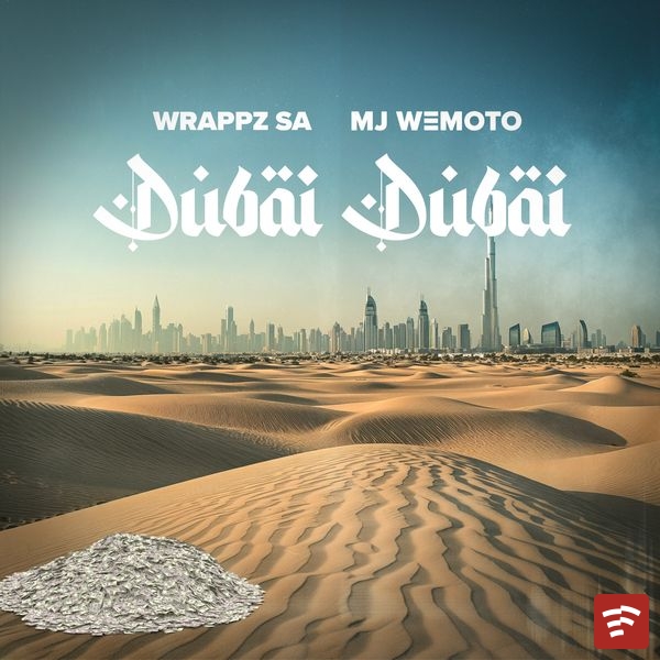 Dubai Dubai (Amapiano Reprise) Mp3 Download