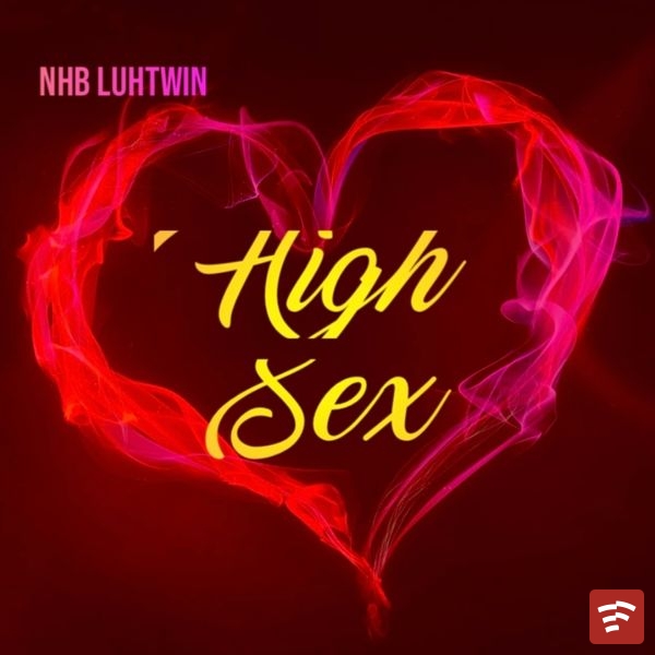 High Sex Mp3 Download