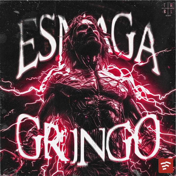 ESMAGA GRINGO Mp3 Download