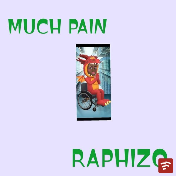 Much Pain Mp3 Download
