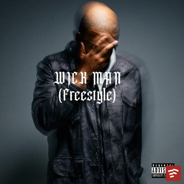 Wick Man (Freestyle) Mp3 Download