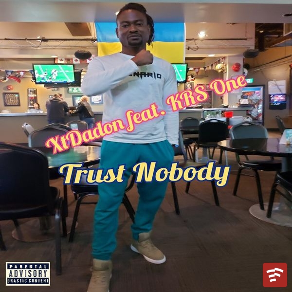 Trust Nobody Mp3 Download