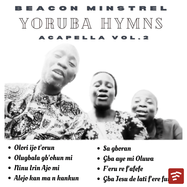 Sunday Babalola Yoruba Hymns Acapella Vol. 2 Album