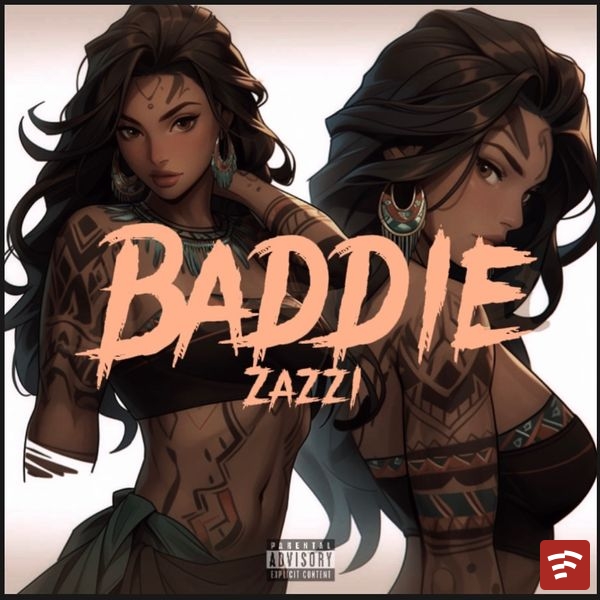 Baddie Mp3 Download